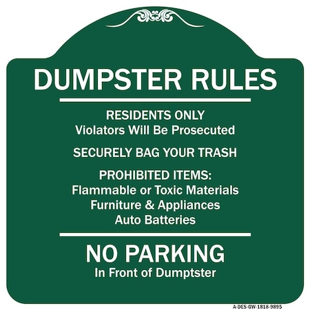 Signmission Residents Only Violators Prosecuted Bag Your Trash No Parking In Front Of Dumpster, GW-1818-9895 A-DES-GW-1818-9895